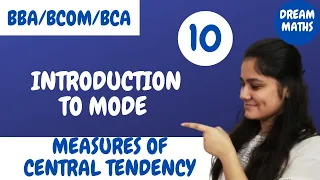 Introduction to Mode|Measures of central tendency|Buisness statistics