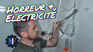 Je refais toute l'électricité ! L'horreur cachée et astuces ;-)