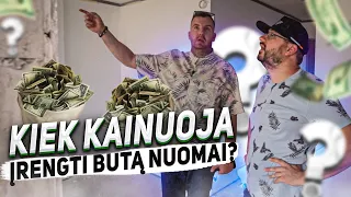 Butas nuomai! Kiek kainuoja įrengti butą?