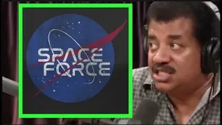 Joe Rogan - Neil deGrasse Tyson on Space Force