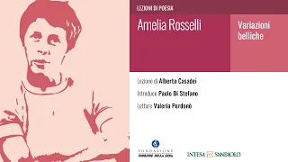 AMELIA ROSSELLI. VARIAZIONI BELLICHE