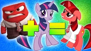 Inside Out - My Little Pony Mashup | Character Mashup!