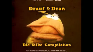 Drauf und Dran - Silke Compilation Mix 2012 [DJ-SET]