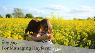 Hayfever Tips For Adventurous Children