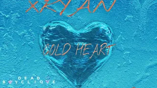 XRYAN&LILDEADPOPSTAR -COLD HEART PROD. BY UNDERWOOD