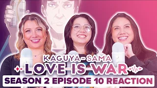 Kaguya-Sama: Love is War - Reaction - S2E10 - Kei Shirogane Can't Speak...