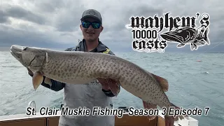 St Clair Musky Fishing - Mayhem's 10000 Casts - Season 3 Episode 7