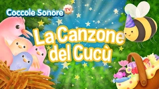 La Canzone del Cucù - Sentiam nella foresta - Italian Song for children by Coccole Sonore