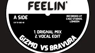 Feelin' GIZMO Vs BRAVURA - Rezin Recordings PUMPING HOUSE TRACK @cagevinylrecords