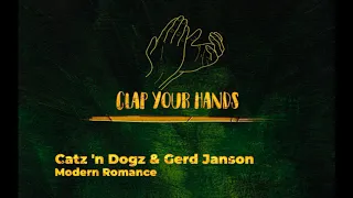 Catz 'n Dogz & Gerd Janson - Modern Romance