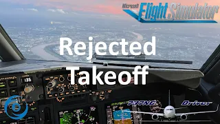 PMDG 737-700 for MSFS - Tutorial: Rejected Takeoff