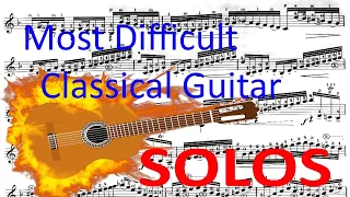 10 Most Difficult Classical Guitar Solos