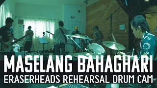 Maselang Bahaghari Eraserheads rehearsal drum cam