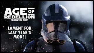 Actual Play - Star Wars Roleplaying: Age of Rebellion - Lament for Last Year's Model