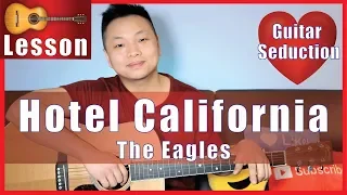 Hotel California - The Eagles Guitar Tutorial | NO CAPO