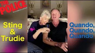 Sting & Trudie - Quando, Quando, Quando