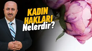 Kadınların Erkekler Üzerindeki Hakkı Nedir? | Ömer Döngeloğlu