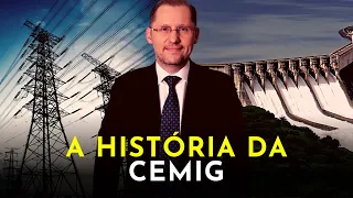 A GIGANTE DO SETOR DE ENERGIA DO BRASIL - A HISTÓRIA DA CEMIG