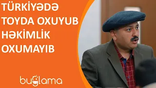 Buğlama TV - Türkiyədə Toyda Oxuyub Həkimlik Oxumayıb