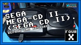 SEGA Mega-CD II (SEGA CD II) - Repair and Restore.