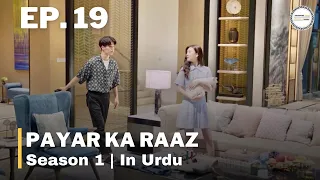 Payar Ka Raaz - Episode 19 | C-Drama | Urdu/Hindi Dubbed | Yuan Yuxuan - Liu Yichang - Xu Xiao