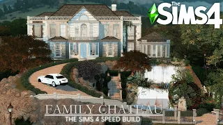 FAMILY CHATEAU | THE SIMS 4 CC BUILD W DOWNLOAD LINK | CALIPLAYSIMS