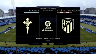 FIFA 21 | La Liga deduction (2021/22 Season) | RC Celta vs. Atlético de Madrid [1080p60]