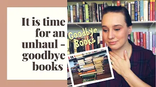 It's Unhaul Time - Goodbye Books