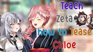 Lui Teach Zeta How To Tease Chloe even tho She's not here