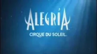 Alegria cirque du soleil Trailer