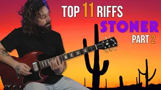 Top 11 - Greatest Stoner Riffs - Part 2 #stonerrock