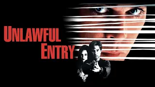 Unlawful Entry (1992) Movie Review