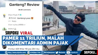 Pria Pamer Saldo Rp 11 Triliun di TikTok, Malah Dapat Komentar 'Cinta' dari Admin Pajak