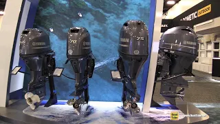 2022 Yamaha 90hp 75hp 70hp 60hp Outboard Engines Tour!