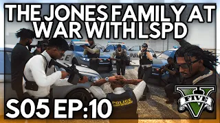 Episode 10: The Jones Family At War With LSPD! | GTA RP | Grizzley World Whitelist