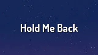 Parker Collum - Hold Me Back (Lyrics)