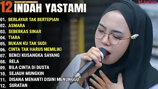 INDAH YASTAMI FULL ALBUM - BERLAYAR TAK BERTEPIAN - ASMARA || COVER AKUSTIK TERBAIK 2024