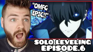 JINWOO IS HIM!!! SO F***ING EPIC!!! | SOLO LEVELING - EPISODE 6 | New Anime Fan! | REACTION