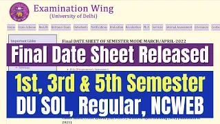 1st, 3rd & 5th Semester Final Date Sheet Released | DU SOL, Regular, NCWEB | SOL Reporter.