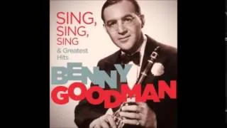 Benny Goodman - Sing Sing Sing [Prelim]