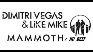 Dimitri Vegas&Like Mike, Steve Aoki, Afrojack - Mammoth Beef (Mashup)