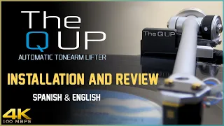 The Q UP - Automatic Tonearm Lifter - Installation - Review - Español - English - Opinión