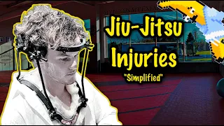 Jiu-Jitsu Injuries "Simplified"