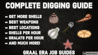 GRAAL ERA JOB GUIDE: DIGGING! - GET MORE SHELLS WHILE DIGGING!