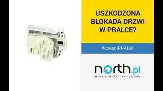 Blokada drzwi do pralki - wymiana, objawy uszkodzenia. | North.pl