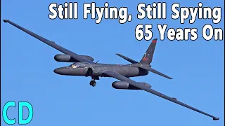 Lockheed U-2 | Why Is It Still Flying & Still Spying 65 Years On?