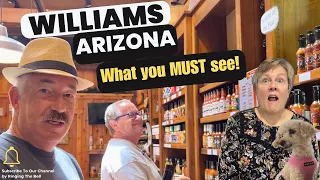 Williams, Arizona - Visiting the Gateway to the Grand Canyon