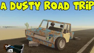 I went on a dusty road trip and this happened… - Roblox