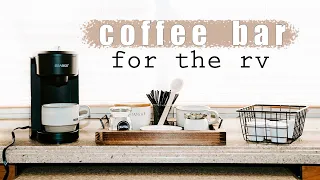 Coffee Bar Setup Ideas For Small Spaces  |  RV Organization Ideas  |  RV LIFE