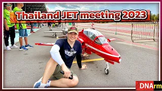 ลุยงานแข่งสุดยอดเครื่องบินเจ็ทบังคับวิทยุ Thailand JET Meeting 2023 [DNArm]
